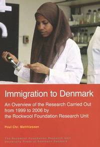 bokomslag Immigration to Denmark