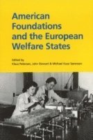 bokomslag American Foundations & the European Welfare States