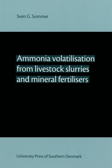 bokomslag Ammonia Volatilisation from Livestock Slurries & Mineral Fertilisers