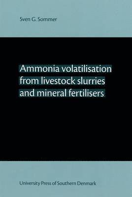 Ammonia Volatilisation from Livestock Slurries & Mineral Fertilisers 1
