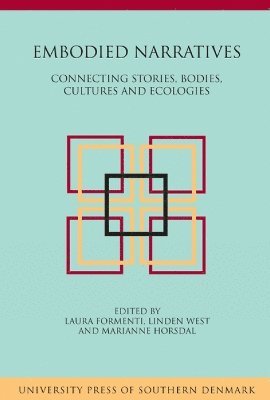 bokomslag Embodied Narratives