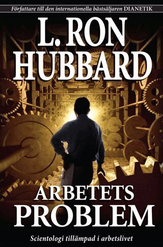 L. Ron Hubbard - Arbetets problem, Kartonnage