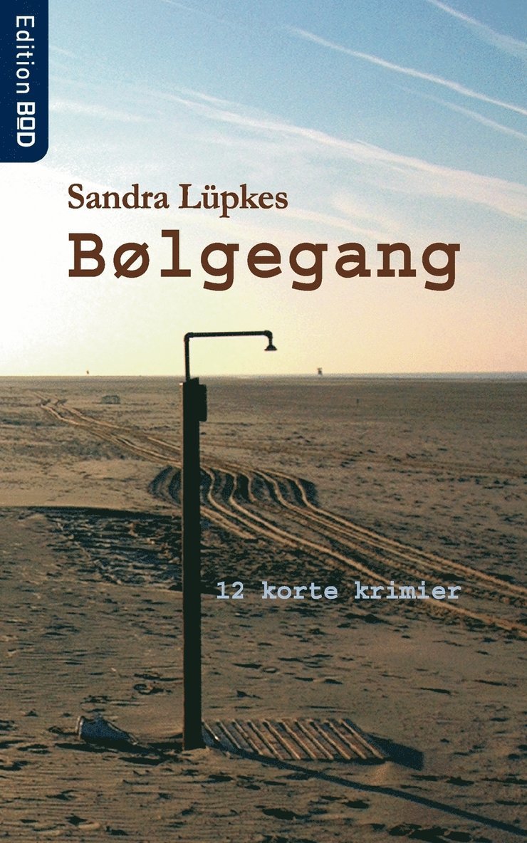 Sandra Lüpkes - Bølgegang, Häftad