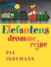 bokomslag Elefantens drømmerejse
