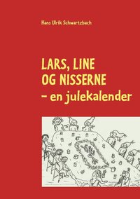 bokomslag Lars, line og nisserne