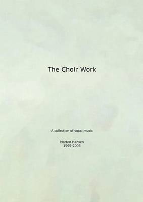 The Choir Work 1