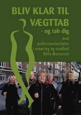Helle Marcussen - Bliv klar til vægttab, Häftad