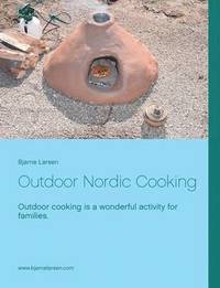 bokomslag Outdoor Nordic Cooking