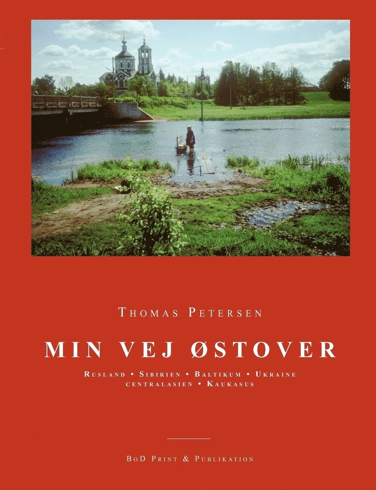 Min vej østover