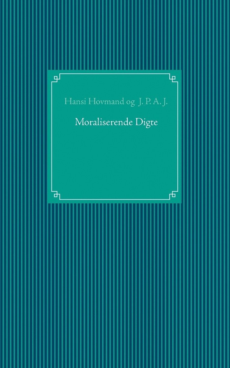 Moraliserende Digte 1