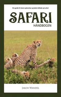 bokomslag Safarihåndbogen