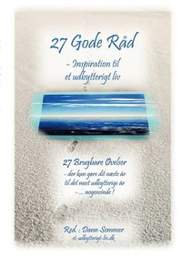 bokomslag 27 Gode Rad - Inspiration til et Udbytterigt Liv