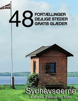 48 fortællinger, dejlige steder og gratis glæder