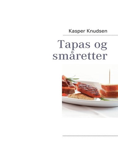 bokomslag Tapas og småretter