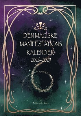 Den magiske manifestationskalender