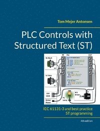 bokomslag PLC Controls with Structured Text (ST), V4