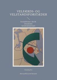 bokomslag Velfærds- og velstandsforstæder