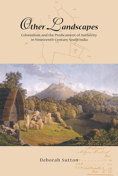 Deborah Sutton - Other Landscapes, Inbunden