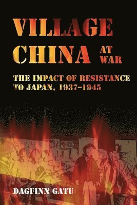 bokomslag Village China at War