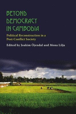 Beyond Democracy in Cambodia 1