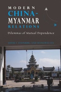bokomslag Modern China-Myanmar Relations