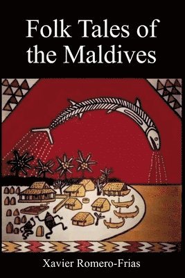 Folk Tales of the Maldives 1