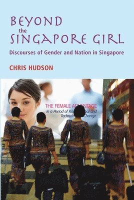 bokomslag Beyond the Singapore Girl