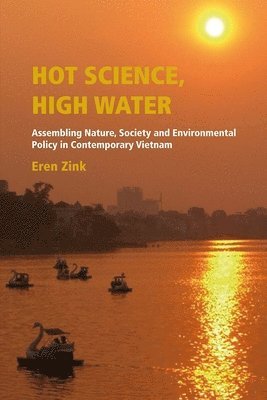 Eren Zink - Hot Science, High Water, Häftad