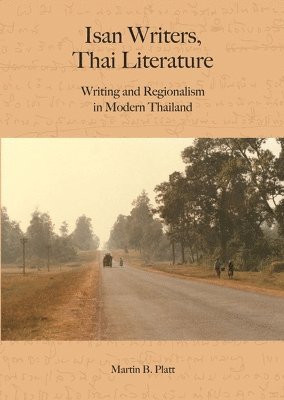 Isan Writers, Thai Literature 1