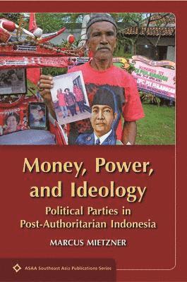 bokomslag Money, Power and Ideology