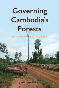 bokomslag Governing Cambodia's Forests