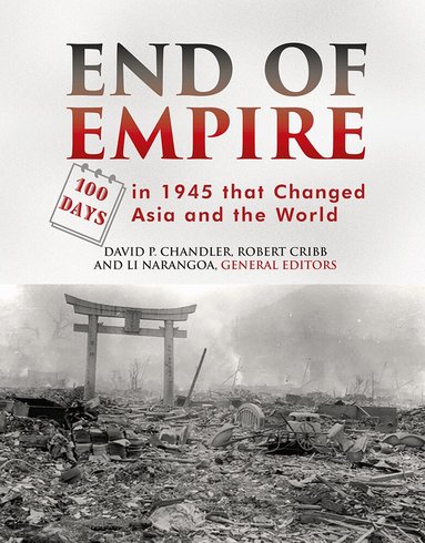 David P. Chandler, Robert Cribb, Li Narangoa - End of Empire, Häftad