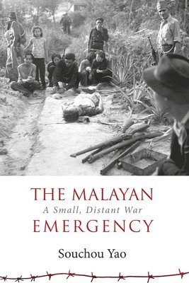 bokomslag The Malayan Emergency