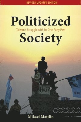 bokomslag Politicized Society