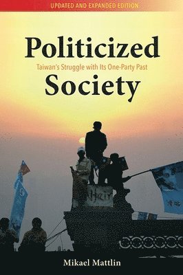 bokomslag Politicized Society
