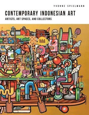 bokomslag Contemporary Indonesian Art