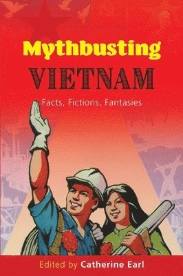 bokomslag Mythbusting Vietnam