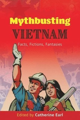 Mythbusting Vietnam 1