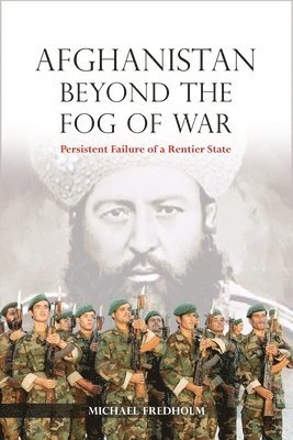 Afghanistan Beyond the Fog of War 1