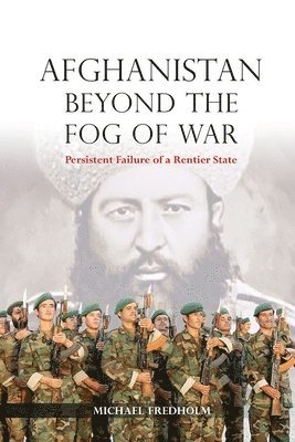 bokomslag Afghanistan Beyond the Fog of War