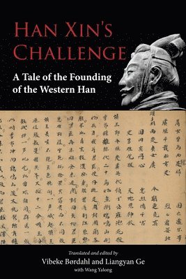 bokomslag Han Xin's Challenge: A Tale of the Founding of the Western Han