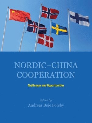Andreas Bøje Forsby - Nordic-China Cooperation, Häftad