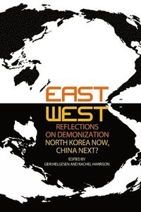 bokomslag East-West Reflections on Demonization