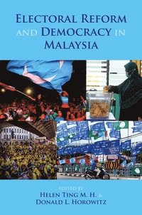 bokomslag Electoral Reform and Democracy in Malaysia