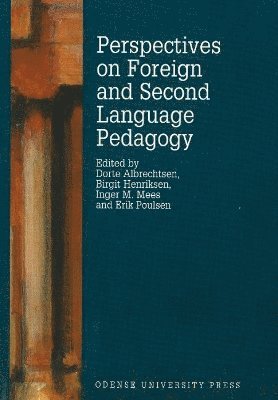 bokomslag Perspectives on foreign and second language pedagogy