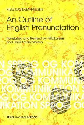 Niels Davidsen-Nielsen - Outline of English Pronunciation, Häftad