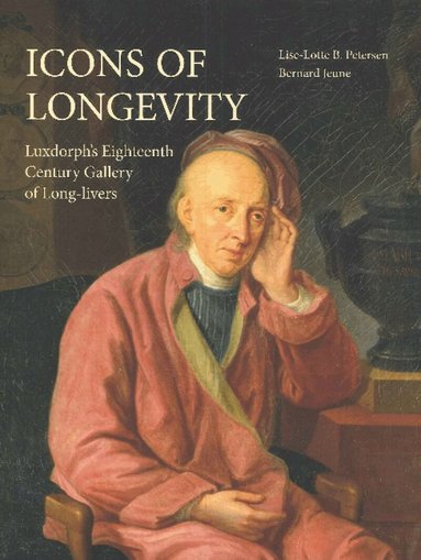 Lise-Lotte B Petersen, Bernard Jeune - Icons of Longevity, Inbunden