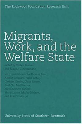 bokomslag Migrants, work, and the welfare state