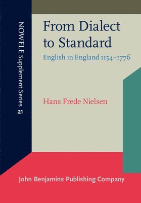 Hans Frede Nielsen - From Dialect to Standard, Häftad