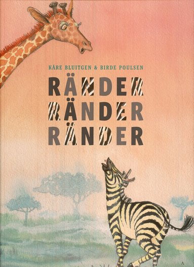 Kåre Bluitgen - Ränder, ränder, ränder, Inbunden